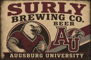 Augsburg University Eagle Beer Brewing Co. Graphic Sign
