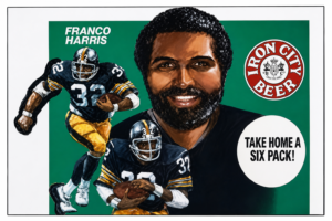 Franco Harris Football and Iron City Beer Vintage-Style Poster