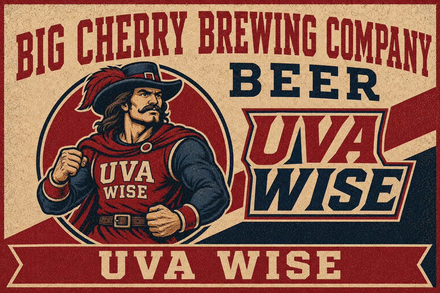 Big Cherry Brewing Company Uva Wise Vintage Beer Sign
