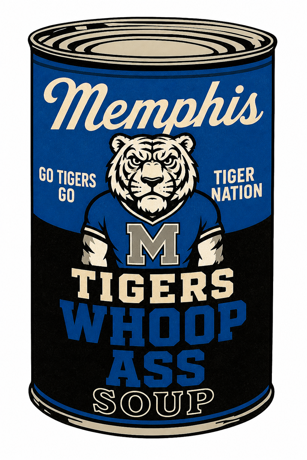 Memphis Tigers Whoop Ass Soup Can Design Sign