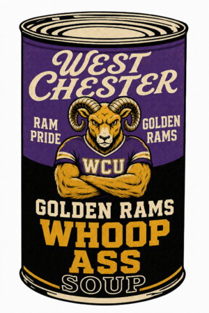West Chester Golden Rams Whoop Ass Soup Can Design