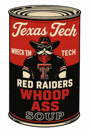 Texas Tech Red Raiders Whoop Ass Soup Can Design Wall Art