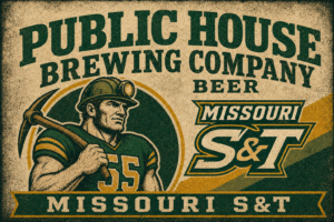 Public House Brewing Company Missouri S&T Vintage-Style Sign