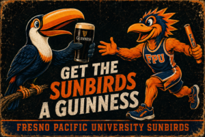 Fresno Pacific Sunbirds Guinness Vintage-Style Wall Sign