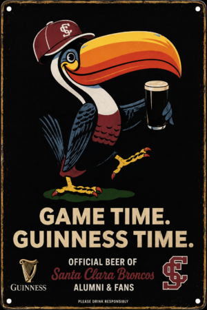 Guinness Santa Clara Broncos Game Time Metal-Style Sign