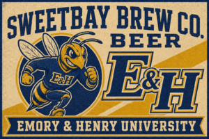 Sweetbay Brewing Co. Beer Emory & Henry Vintage-Style Sign