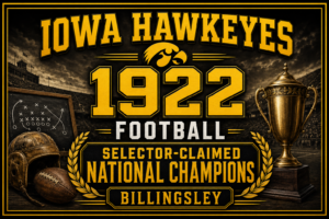Iowa Hawkeyes 1922 Football Billingsley Champions Wall Art