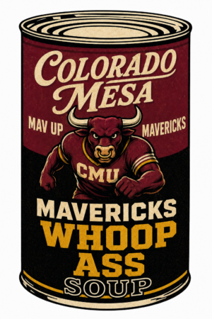 Colorado Mesa Mavericks Whoop Ass Soup Can Wall Art