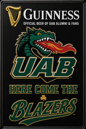 Guinness UAB Blazers Here Come the Blazers Wall Sign