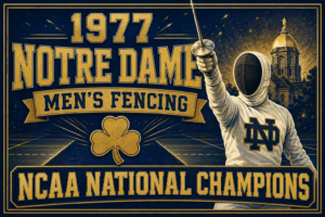 1977 Notre Dame Men's Fencing NCAA Champions Wall Art