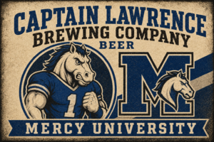 Captain Lawrence Brewing Company Mercy University Horse Sign