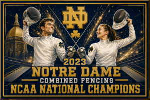 2023 Notre Dame Combined Fencing Champions Wall Art