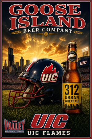 Goose Island Beer Company UIC Flames Football Poster