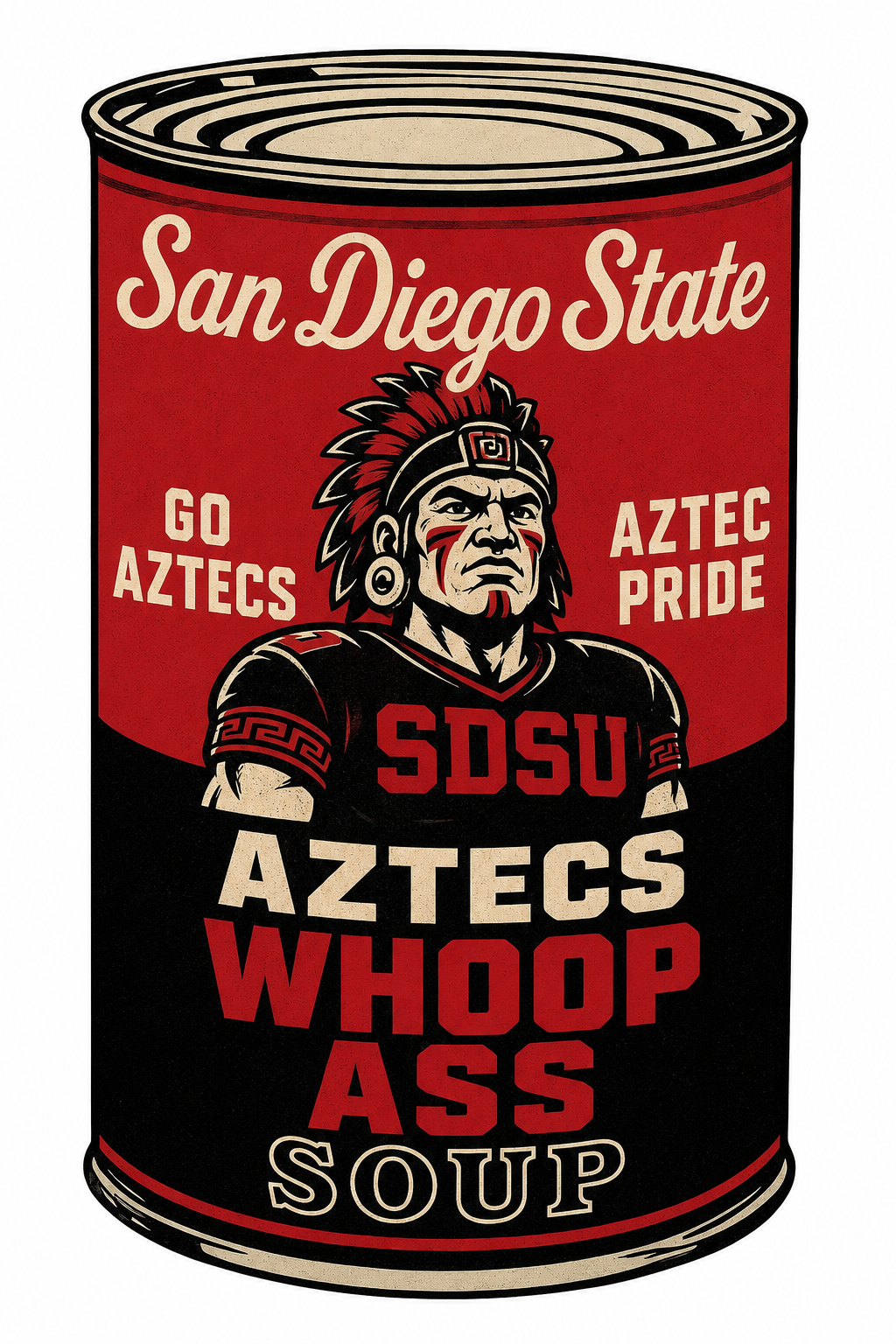 Retro San Diego State Aztecs Whoop Ass Soup Can Design