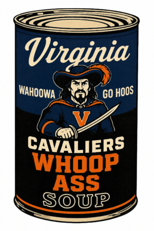 Virginia Cavaliers Wahoowa Whoop Ass Soup Can Wall Art