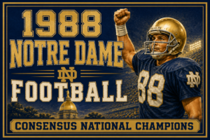 1988 Notre Dame Football Consensus National Champions Wall Art