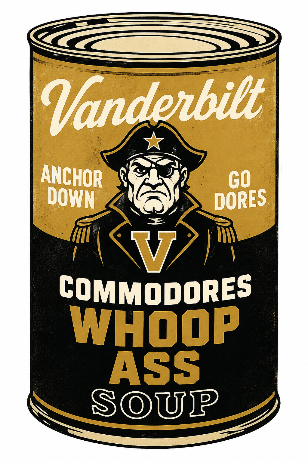 Vanderbilt Commodores Whoop Ass Soup Can Graphic Sign