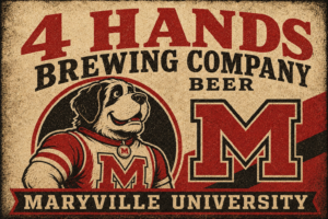 4 Hands Brewing Company Maryville University Dog Graphic Sign
