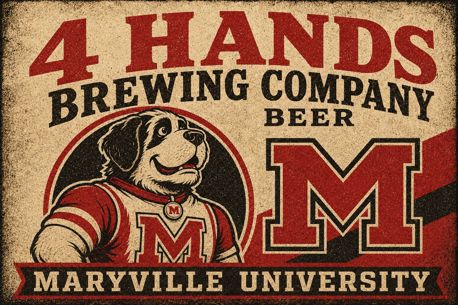 4 Hands Brewing Company Maryville University Dog Graphic Sign