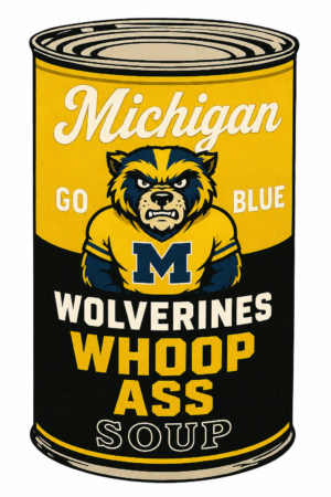 Michigan Wolverines Whoop Ass Soup Can-Style Wall Art