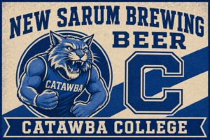 Catawba College Bobcat New Sarum Brewing Beer Sign