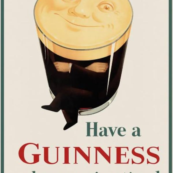 Have a Guinness Pint Glass Character Poster