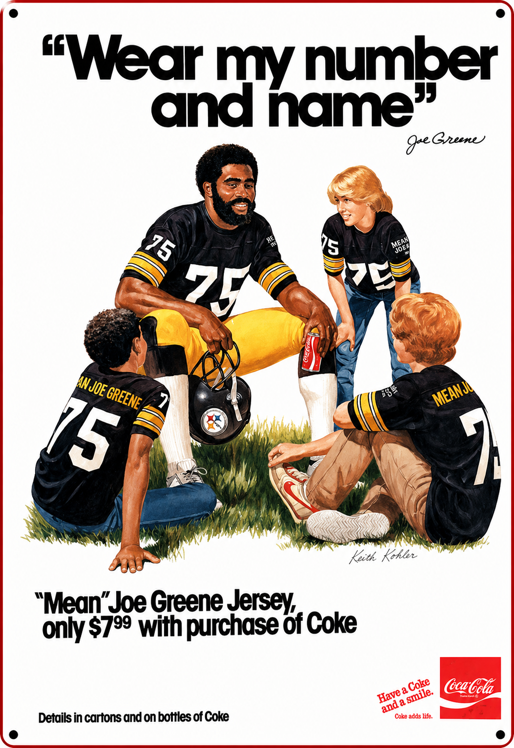 Wear My Number Joe Greene Football Coca-Cola Style Metal Sign