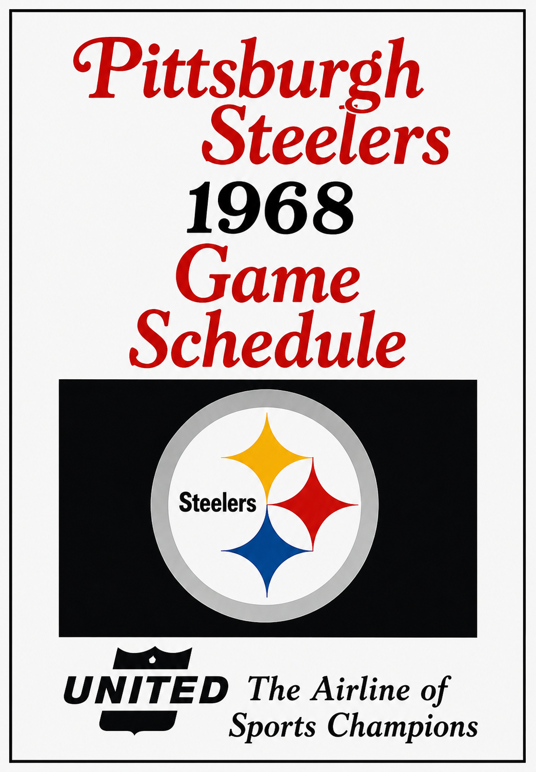 Pittsburgh Steelers 1968 Game Schedule Wall Art