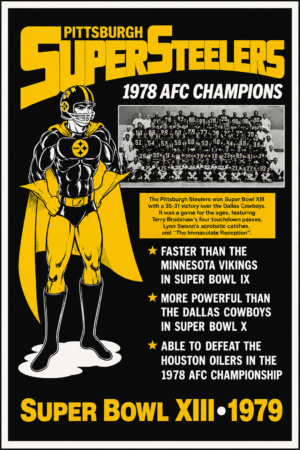 Pittsburgh Steelers 1978 AFC Champions Super Bowl XIII Poster