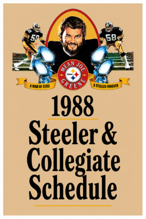 1988 Steelers & Collegiate Schedule Football Poster