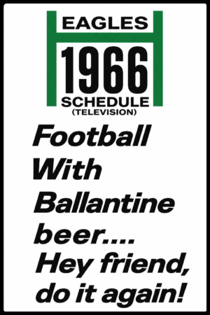 Eagles 1966 Football Schedule Ballantine Beer Wall Art