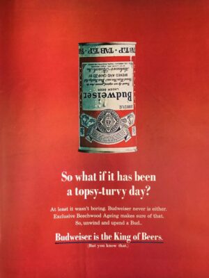 Budweiser Topsy-Turvy Day Red Beer Advertisement Print