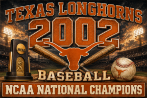Texas Longhorns Baseball NCAA National Champions Wall Art