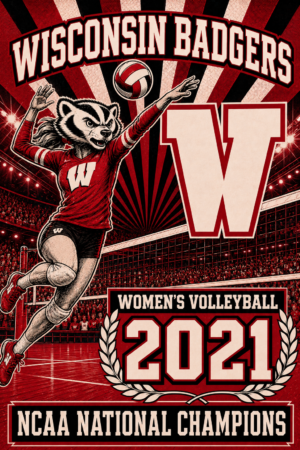 Wisconsin Badgers Women's Volleyball 2021 Champions Wall Art