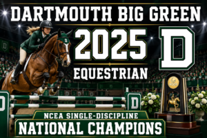 Dartmouth Big Green 2025 Equestrian Championship Wall Art