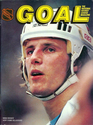 GOAL Hockey Magazine Cover Featuring Mike Bossy