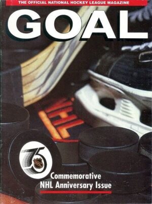 Goal NHL Commemorative Anniversary Issue Hockey Magazine