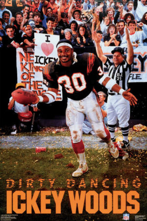 Ickey Woods Dirty Dancing Football Poster