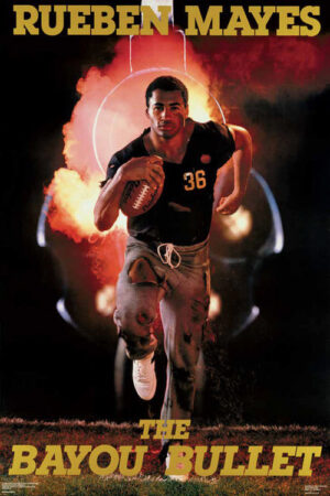 Reuben Mayes The Bayou Bullet Football Poster