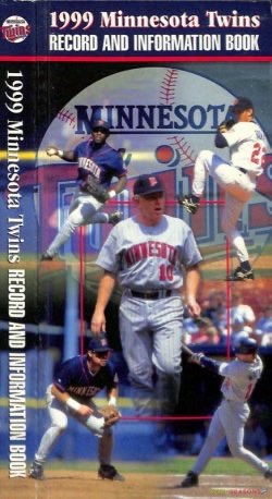 1999 Minnesota Twins Record and Information Book