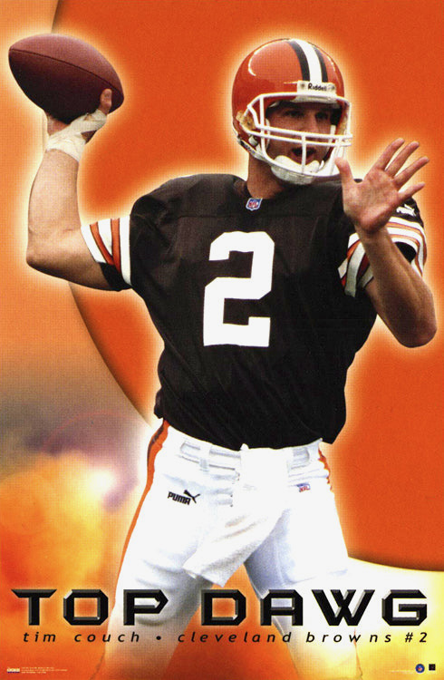 Top Dawg Tim Couch Cleveland Browns #2 Football Poster