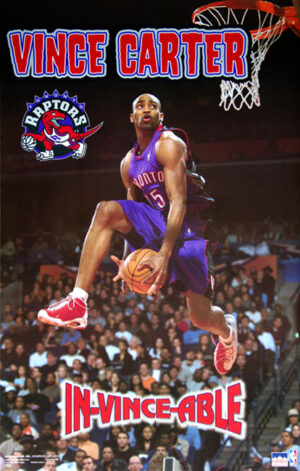 Vince Carter Raptors In-Vince-Able Basketball Poster