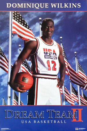 Dominique Wilkins Dream Team I USA Basketball Poster