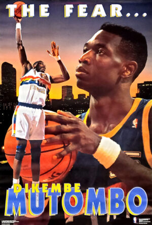 Dikembe Mutombo The Fear Basketball Poster
